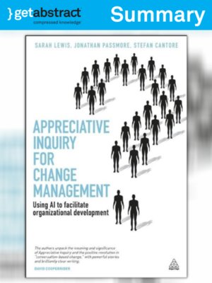 cover image of Appreciative Inquiry for Change Management (Summary)